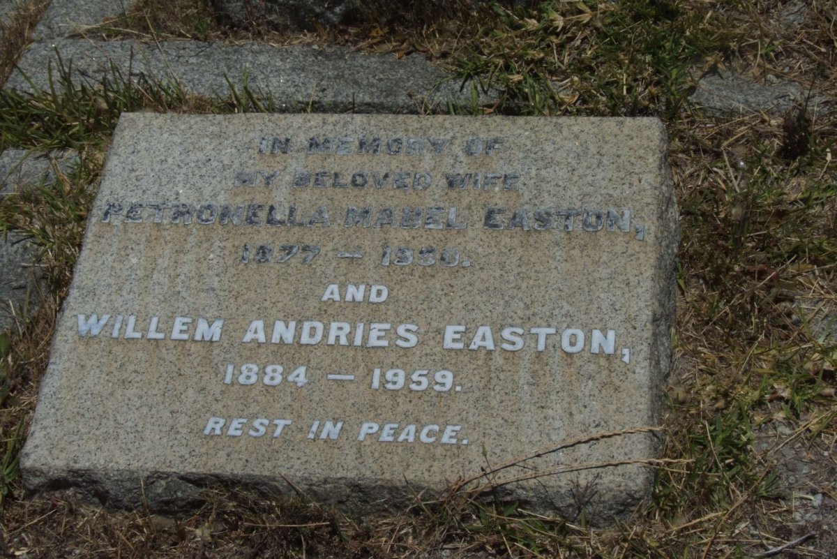 EASTON Willem Andries 1884-1959 &amp; Petronella Mabel 1877-1950