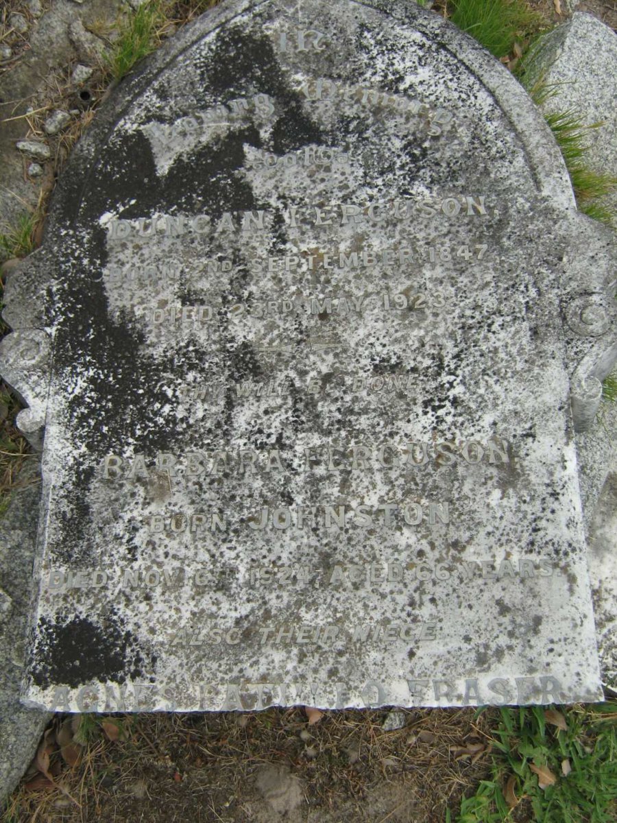 FERGUSON Duncan 1847-1927 &amp; Barbara JOHNSTON -1927 :: FRASER Agnes  P.