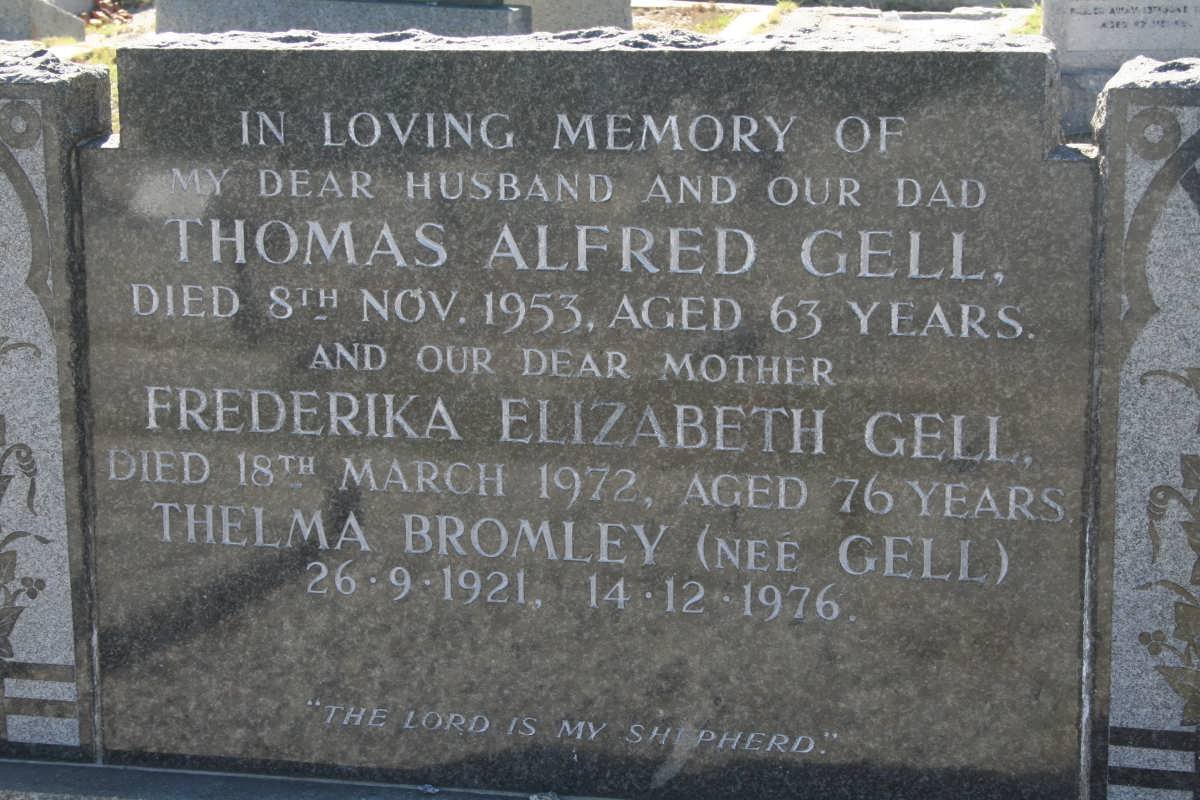 GELL Thomas Alfred -1953 &amp; Frederika Elizabeth -1972 :: BROMLEY Thelma nee GELL 1921-1976
