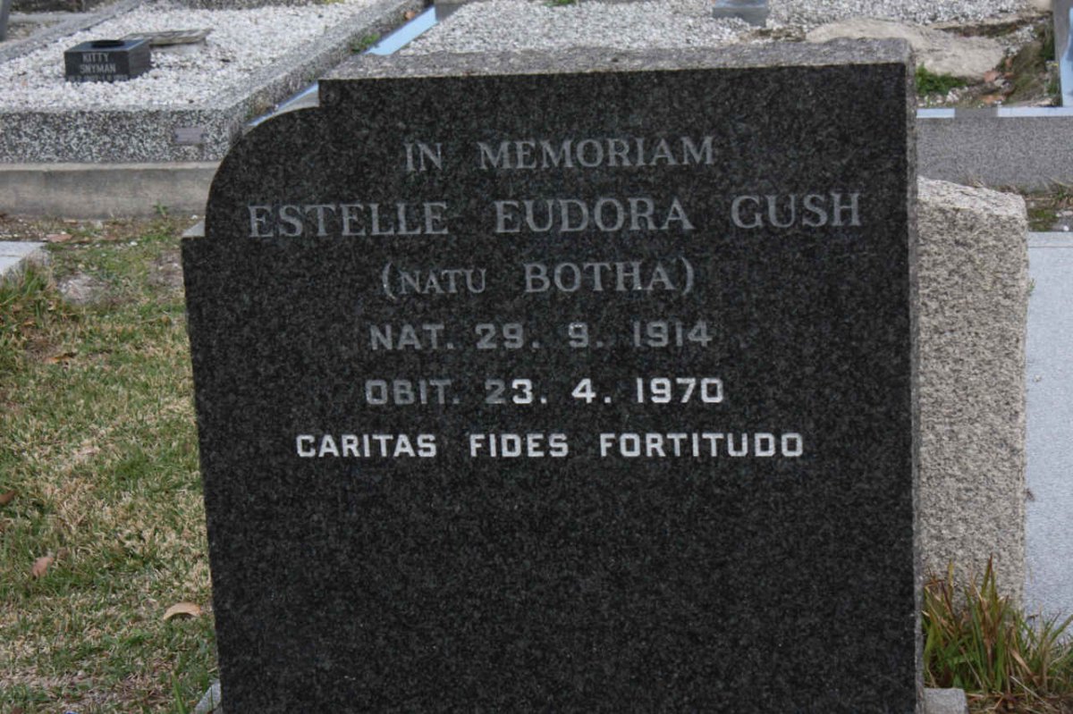 GUSH Estelle Eudora nee BOTHA 1914-1970