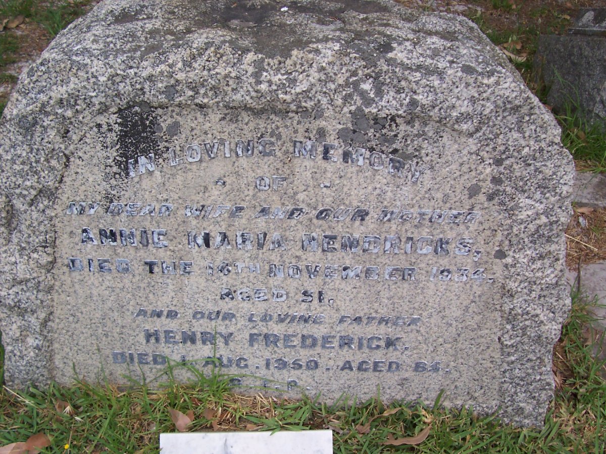 HENDRICKS Henry Frederick -1950 &amp; Annie Maria -1934