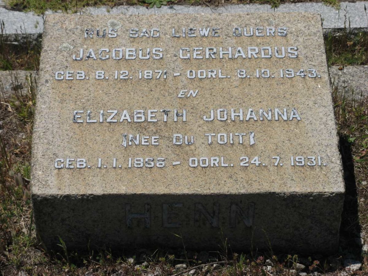 HENN Jacobus Gerhardus 1871-1943 &amp; Elizabeth Johanna DU TOIT 1866-1931