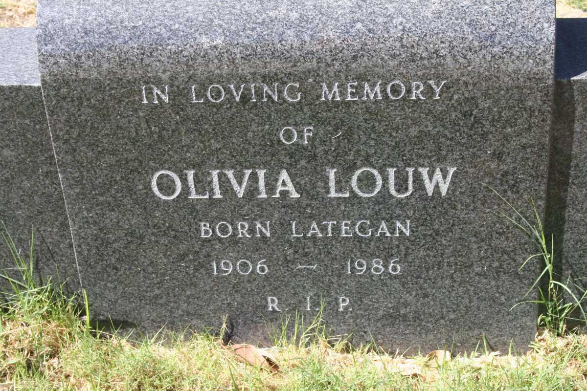 LOUW Olivia nee LATEGAN 1906-1986