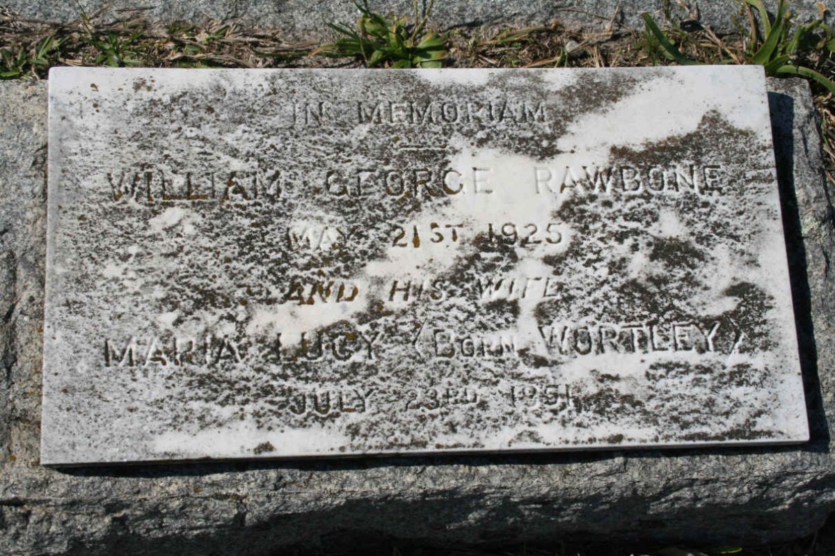 RAWBONE William George -1925 &amp; Maria Lucy WORTLEY -1951