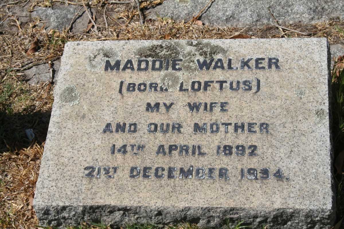 WALKER Maddie nee LOFTUS 1892-1934