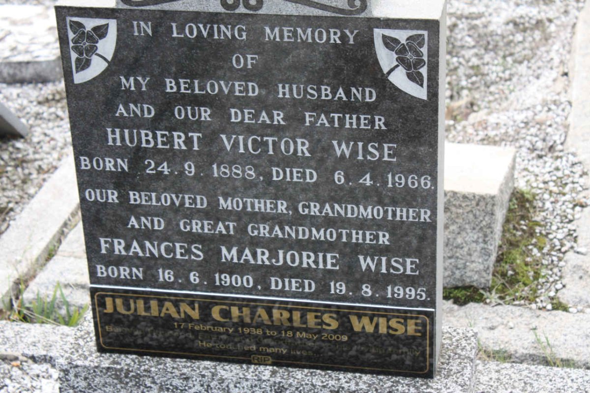 WISE Hubert Victor 1888-1966 &amp; Frances Marjorie 1900-1995 :: WISE Julian Charles 1938-2009