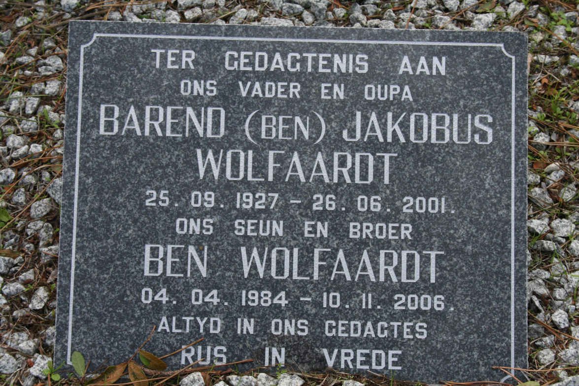 WOLFAARDT Barend Jakobus 1927-2001 :: WOLFAARDT Ben 1984-2006