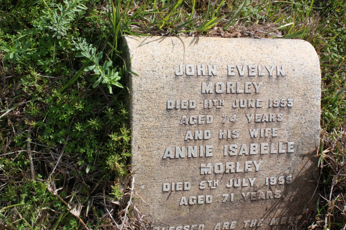 MORLEY John Evelyn -1953 &amp;  Annie Isabelle -1955