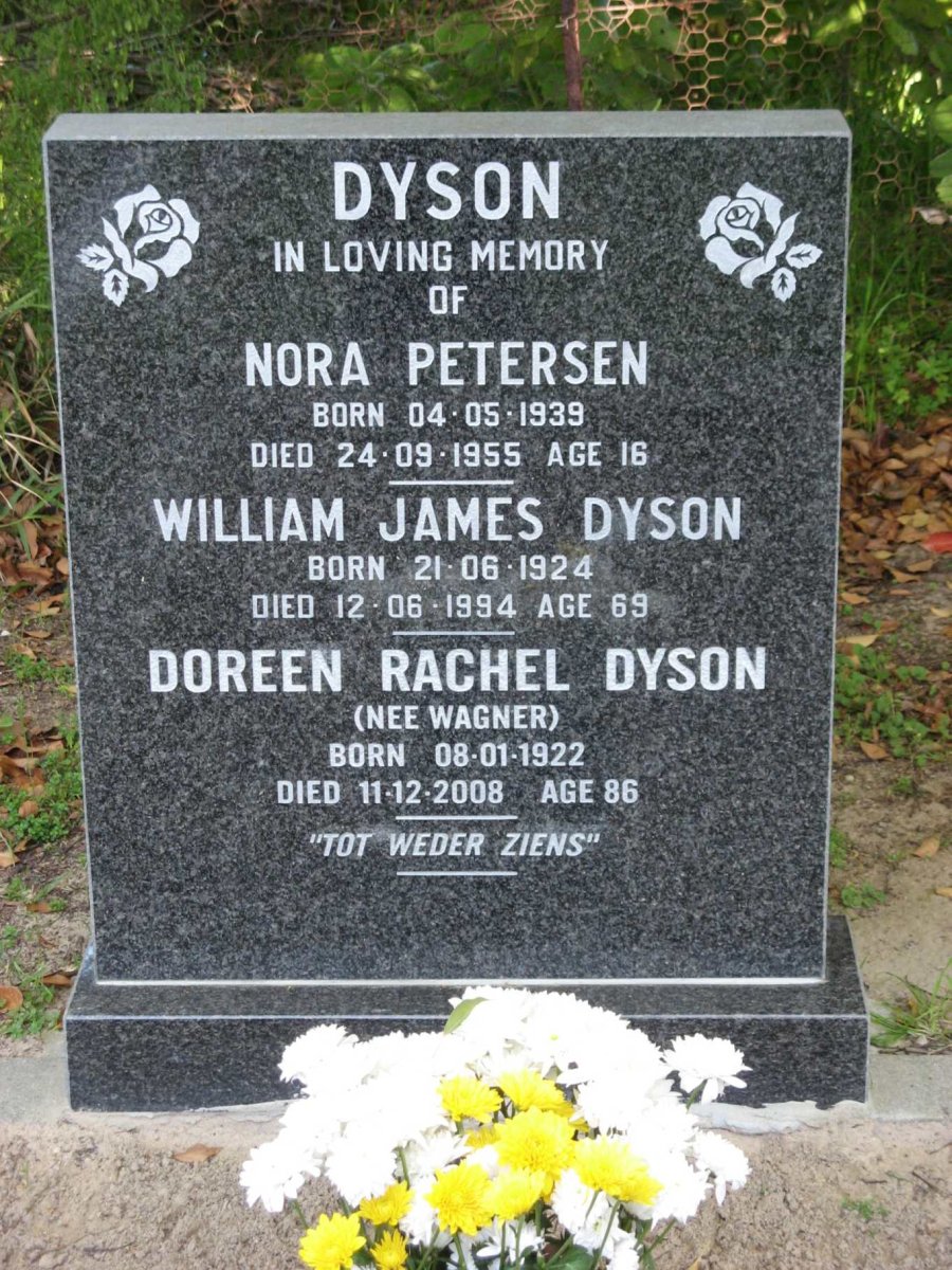 DYSON William James 1924-1994 &amp; Doreen Rachel WAGNER 1922-2008 :: PETERSEN Nora 1939-1955
