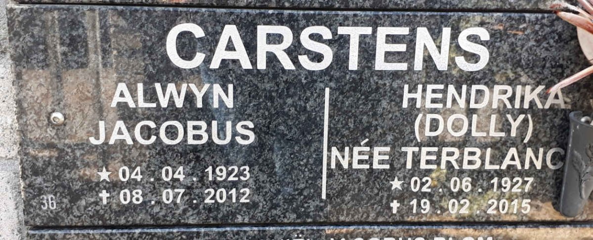 CARSTENS Alwyn Jacobus 1923-2012 &amp; Hendrika TERBLANC? 1927-2015