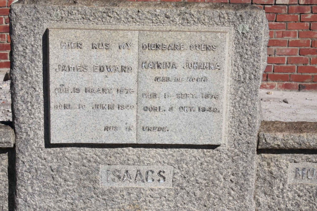 ISAACS James Edward 1876-1940 &amp; Katrina Johanna DE KOCK 1876-1940