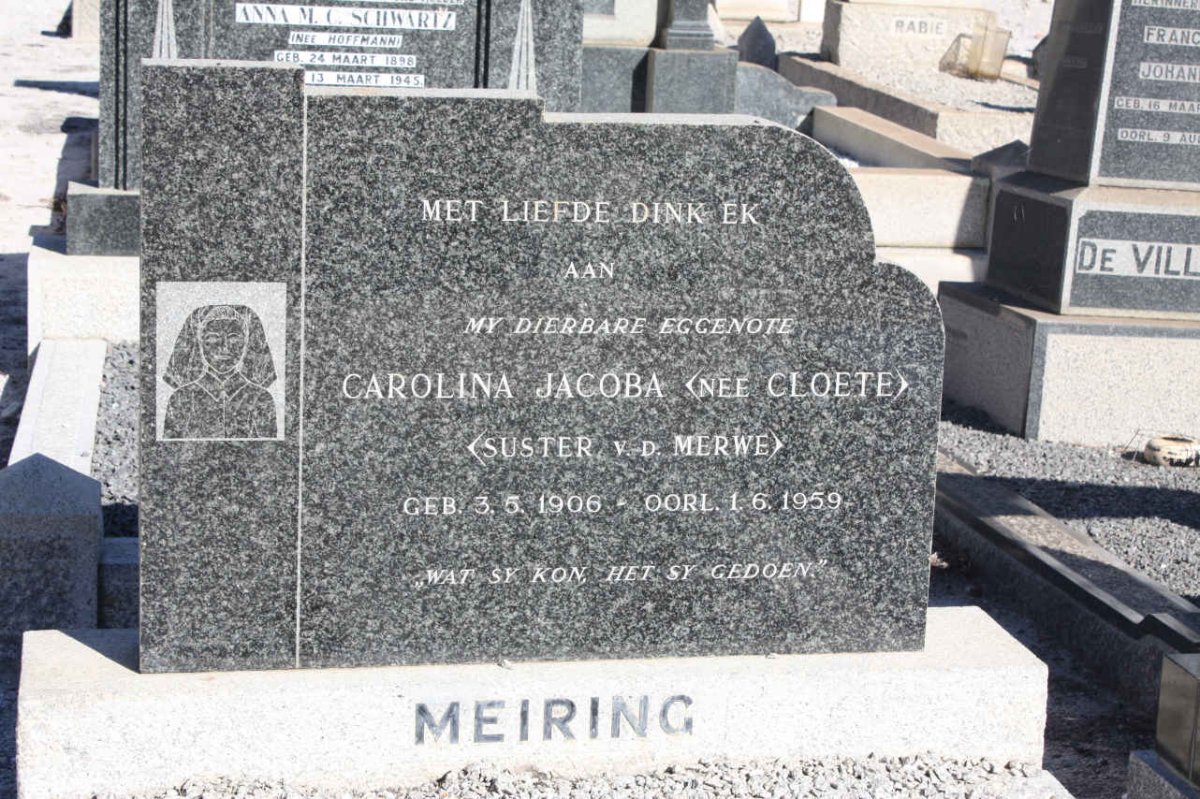 MEIRING Carolina Jacoba nee CLOETE 1906-1959