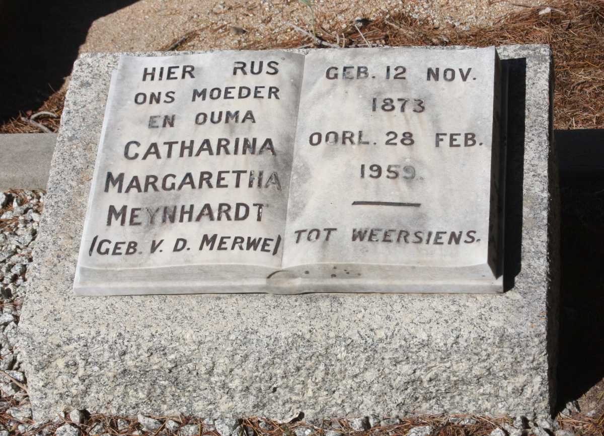 MEYNHARDT Catharina Margaretha nee V.D. MERWE 1873-1959