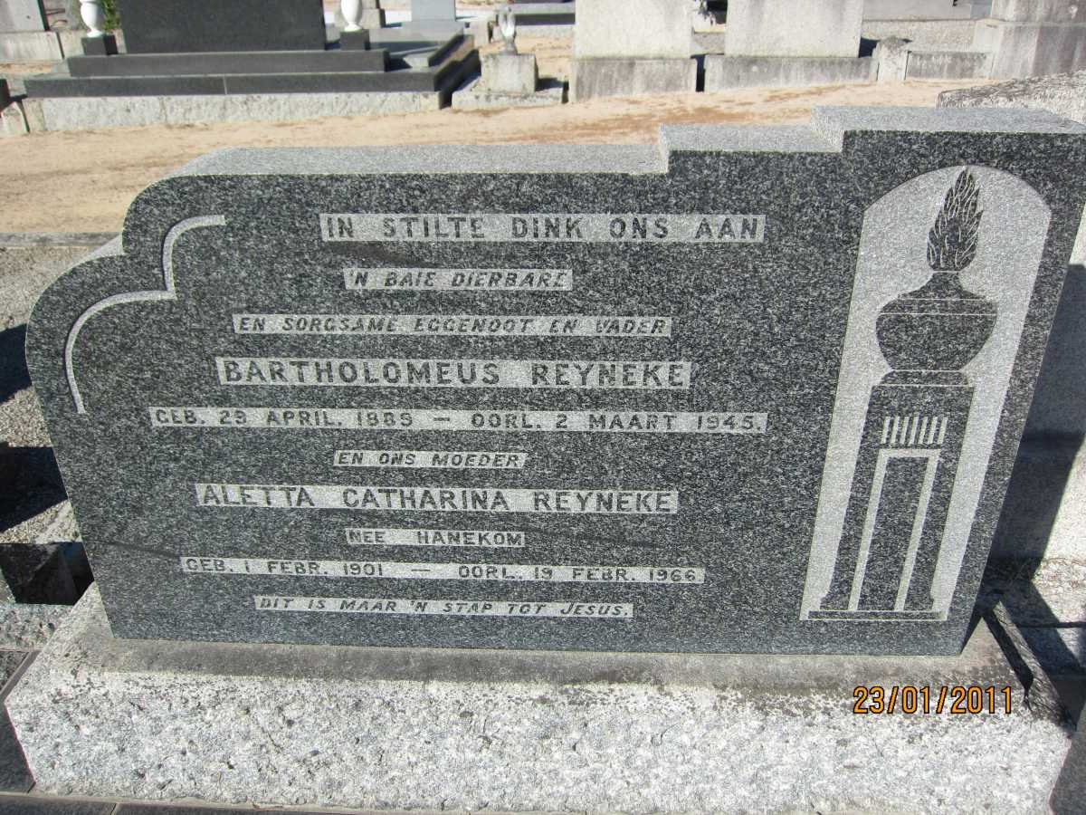 REYNEKE Bartholomeus 1889-1945 &amp; Aletta Catharina HANEKOM 1901-1966
