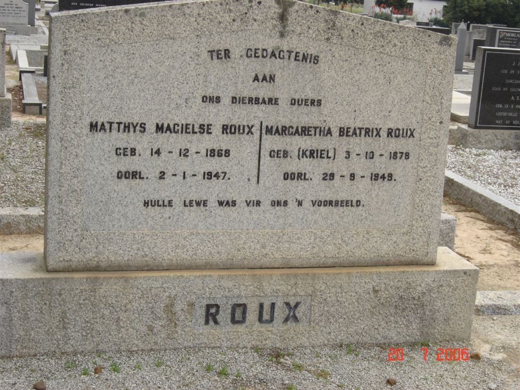 ROUX Matthys Magielse 1868-1947 &amp;  Margaretha Beatrix KRIEL 1878-1948