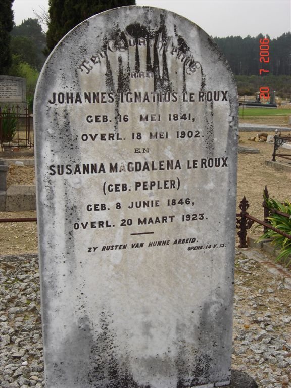 ROUX Johannes Ignatius, le 1841-1902 &amp; en Susanna Magdalena PEPLER 1846-1923