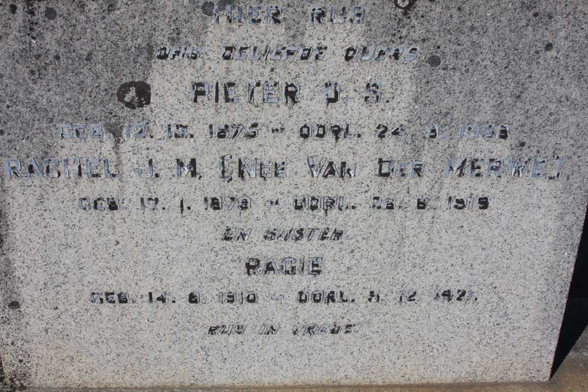 TOIT Pieter O.S., du 1875-1958 &amp; Rachel J.M. VAN DER MERWE 1879-1919 :: DU TOIT Ragie 1910-1921