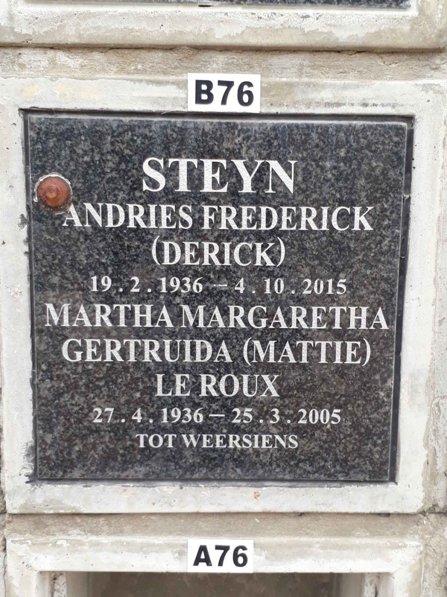 STEYN Andries Frederick 1936-2015 &amp; Martha Margaretha Gertruida LE ROUX 1936-2005