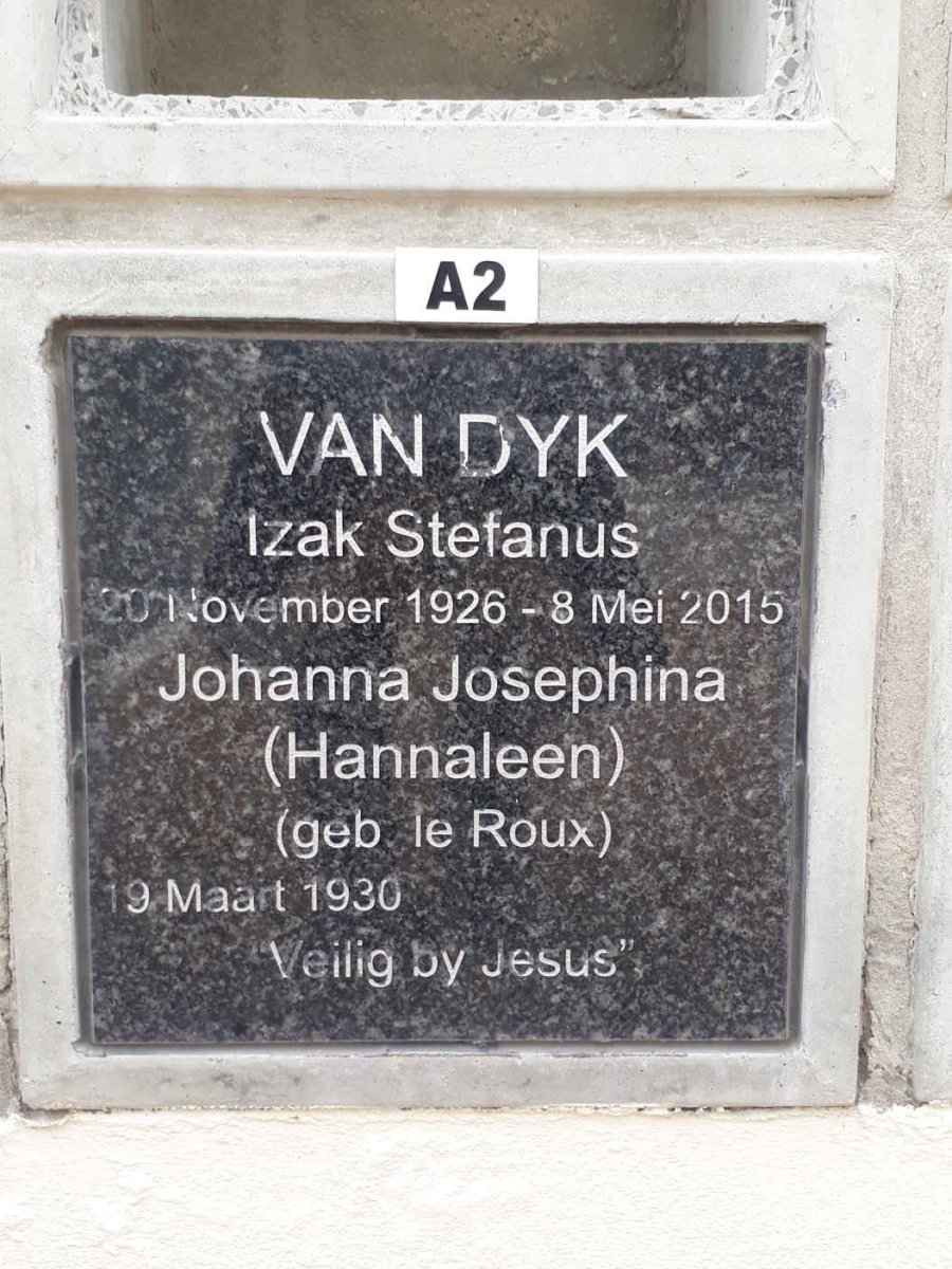 DYK Izak Stefanus, van 1926-2015 &amp; Johanna Josephina nee LE ROUX 1930-