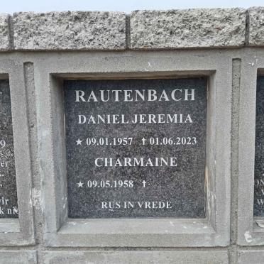 RAUTENBACH Daniel Jeremia 1957-2023 & Charmaine 1958-