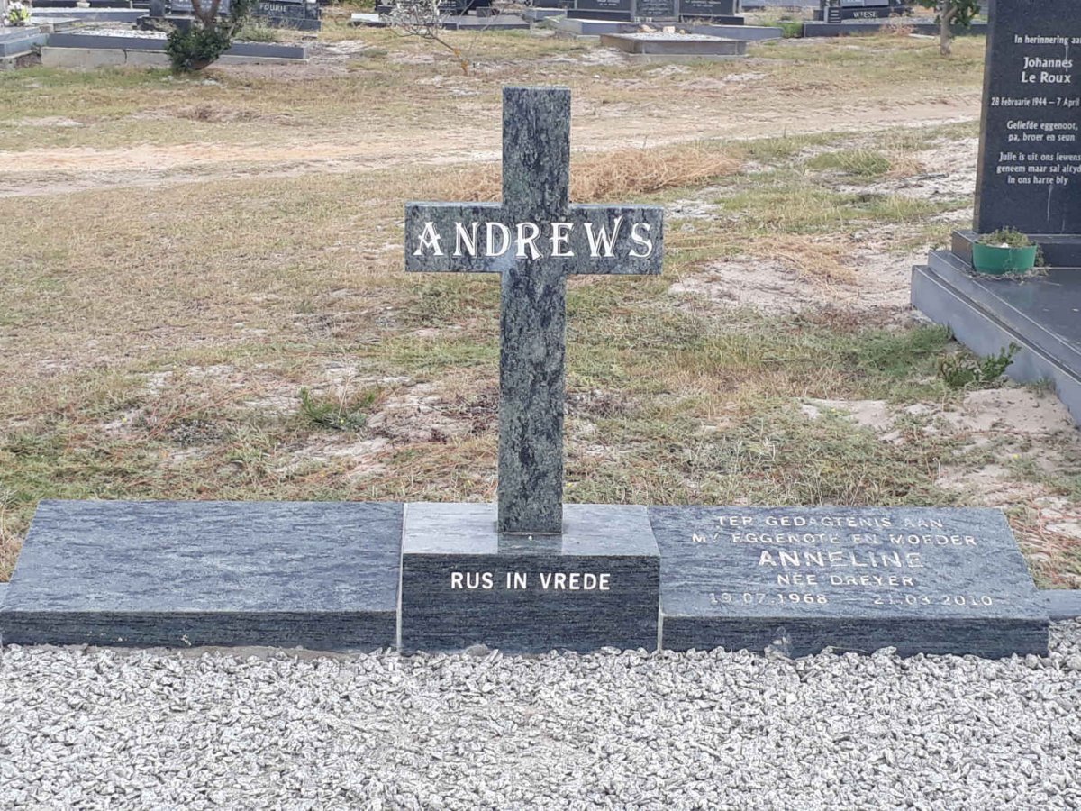 ANDREWS Anneline nee DREYER 1968-2010