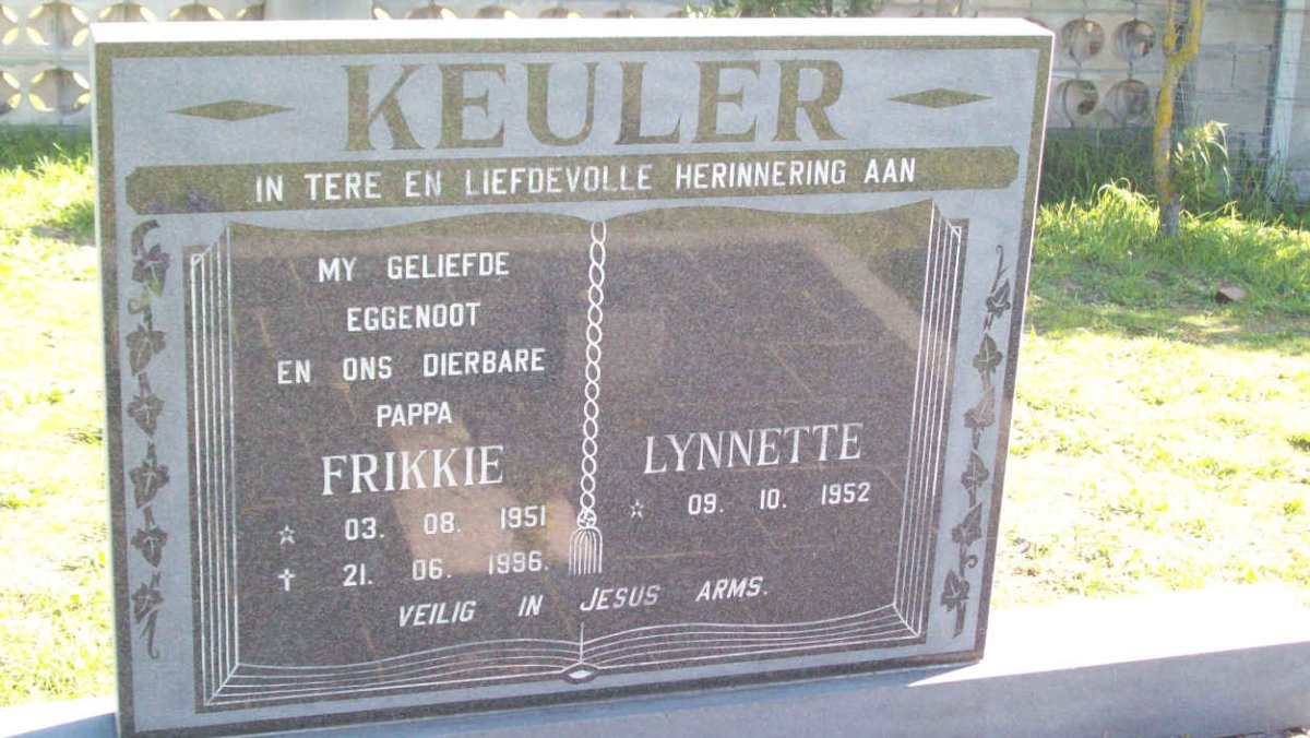 KEULER Frikkie 1951-1996 &amp; Lynette 1952-