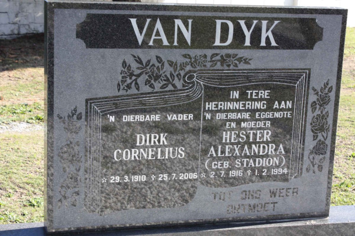 DYK Dirk Cornelius, van 1910-2006 &amp; Hester Alexander STADION 1916-1994