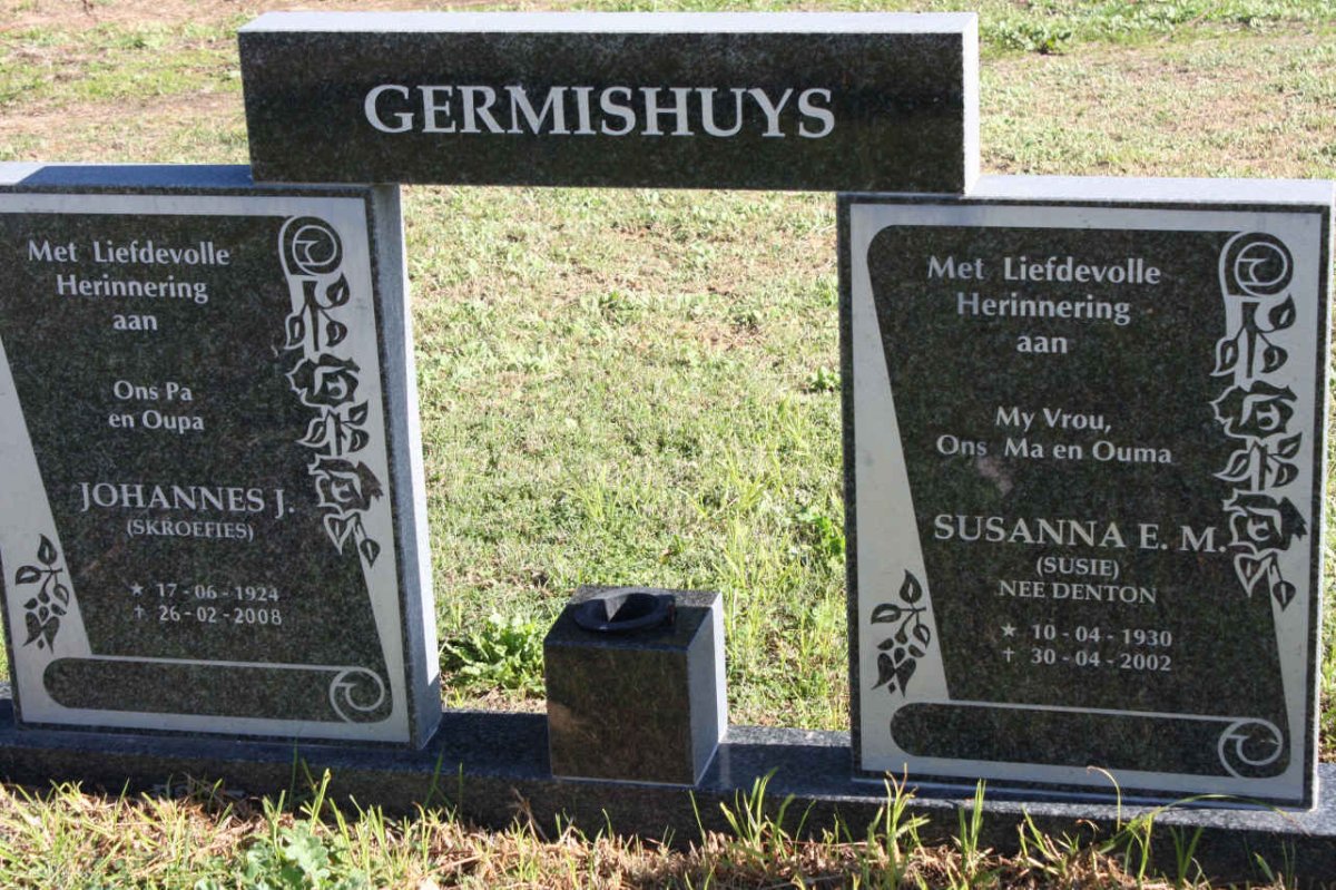 GERMISHUYS Johannes J. 1924-2008 &amp; Susanna E.M. DENTON 1930-2002