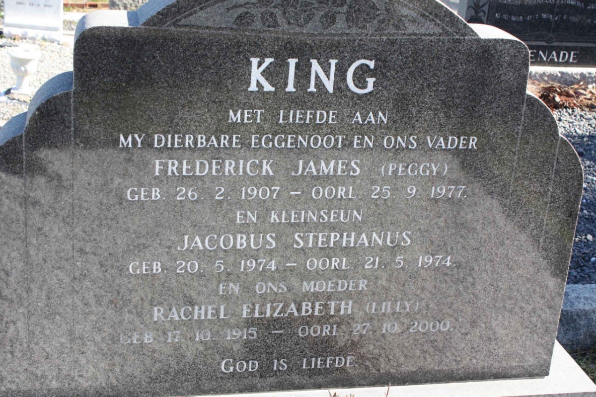 KING Frederick James 1907-1977 &amp; Rachel Elizabeth 1915-2000 :: KING Jacobus Stephanus 1974-1974