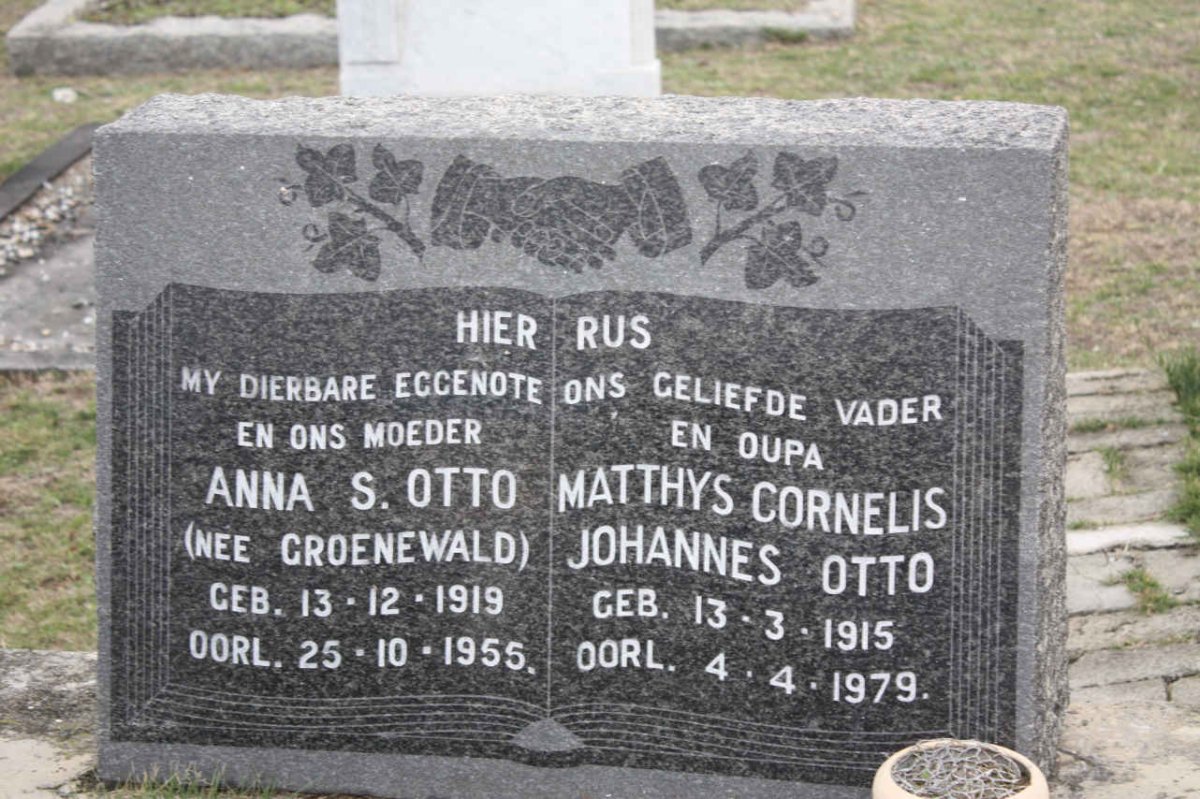 OTTO Matthys Johannes Cornelis 1916-1979 &amp; Anna S. GROENEWALD 1919-1955