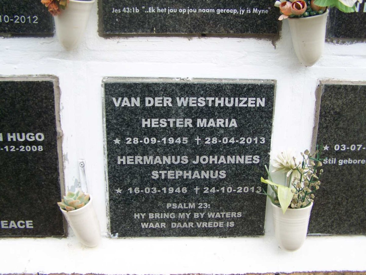 WESTHUIZEN Hermanus Johannes Stephanus, van der 1946-2013 &amp; Hester Maria 1945-2013