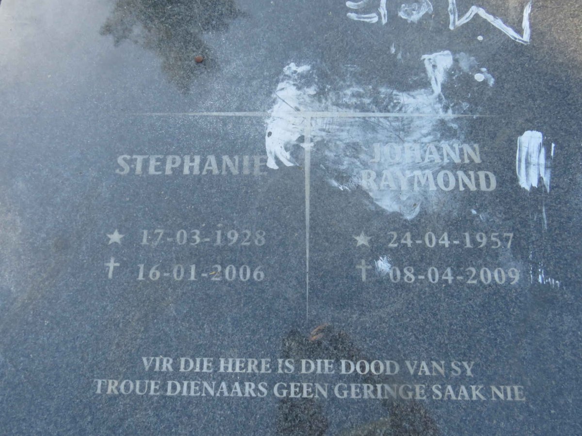 ? Stephanie 1928-2006 :: ? Johann Raymond 1957-2009