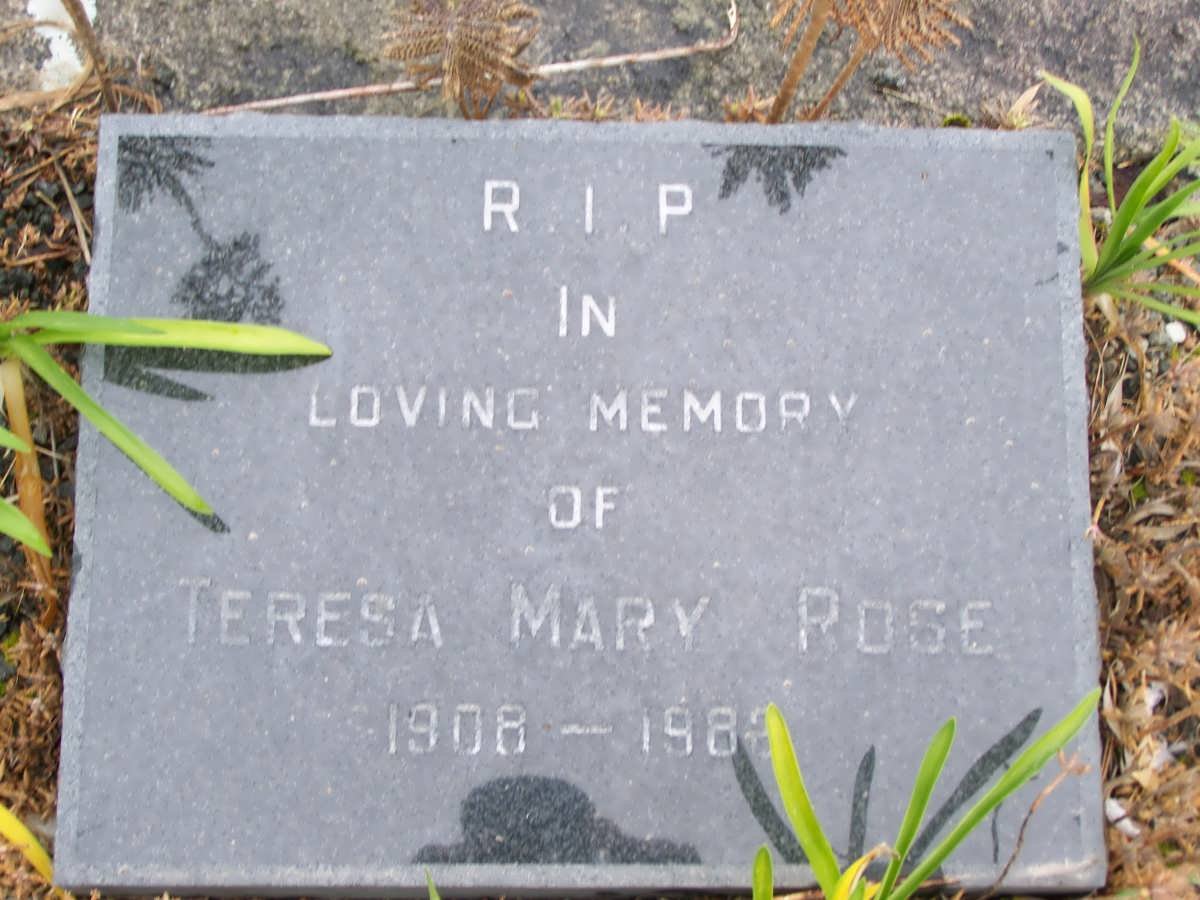 ROSE Teresa Mary 1908-1982