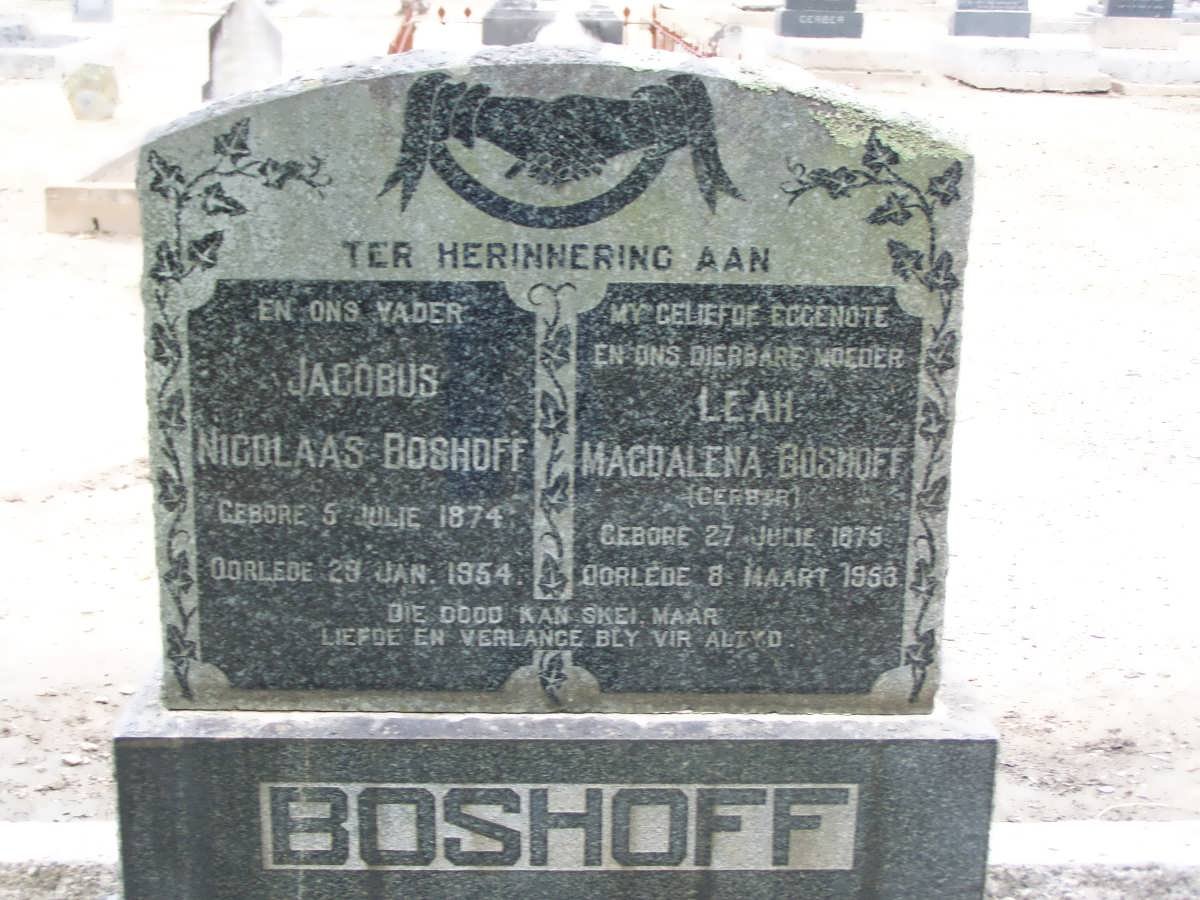 BOSHOFF Jacobus Nicolaas 1874-1954 &amp; Leah Magdalena GERBER 1875-1953
