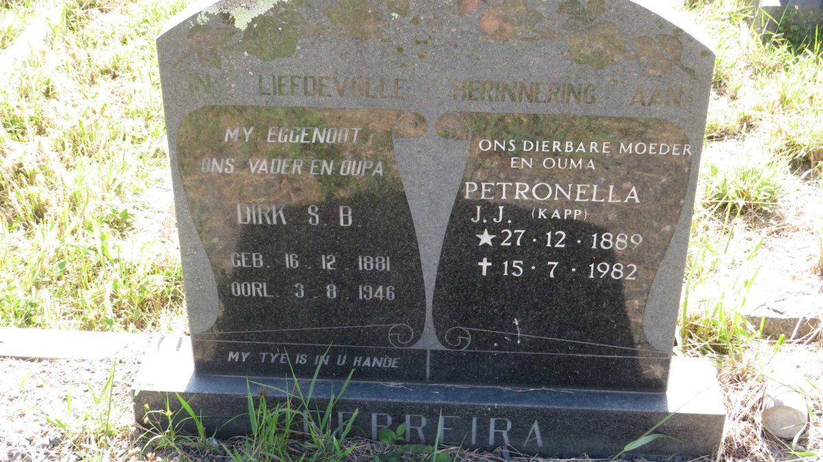 FERREIRA Dirk S.B. 1881-1946 &amp; Petronella J.J. KAPP 1889-1982