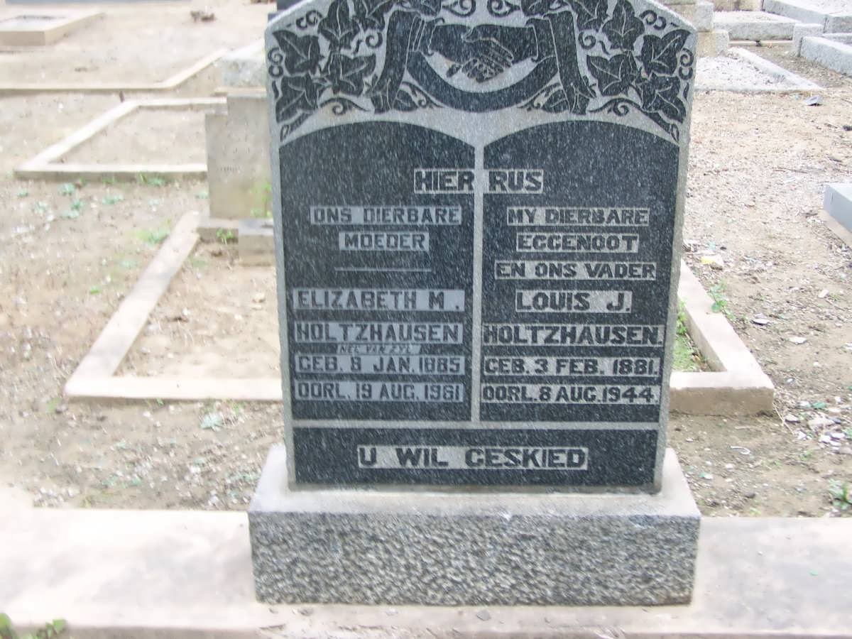 HOLTZHAUSEN Louis J. 1881-1944 &amp;  Elizabeth M. VAN ZYL 1885-1961