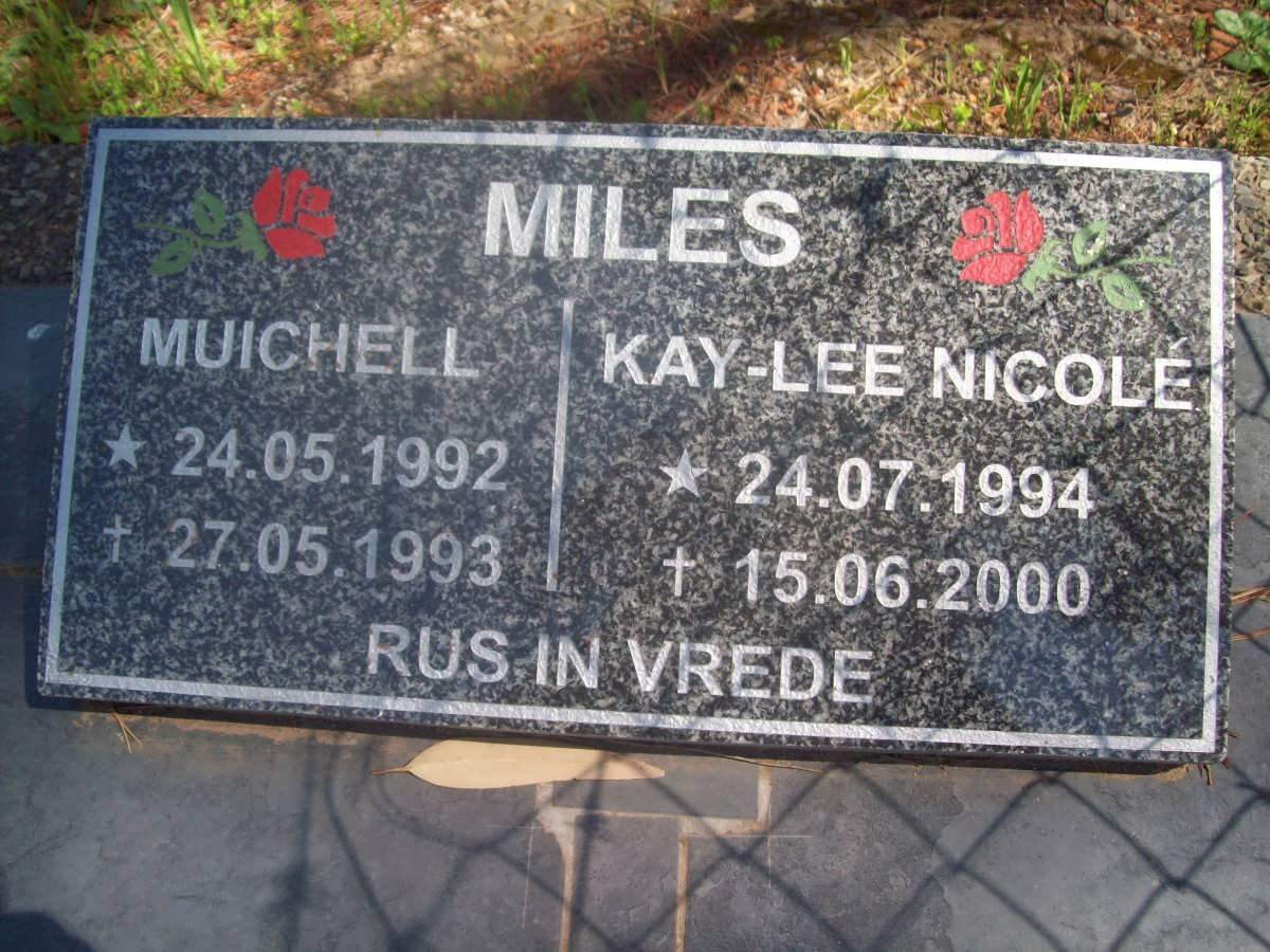 MILES Muichell 1992-1993 :: MILES Kay-Lee Nicole 1994-2000