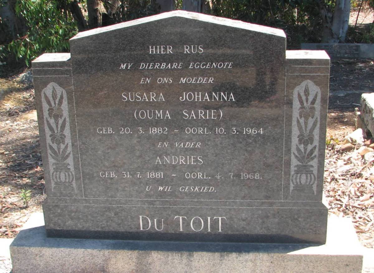 TOIT Andries, du 1881-1968 &amp; Susara Johanna 1882-1964