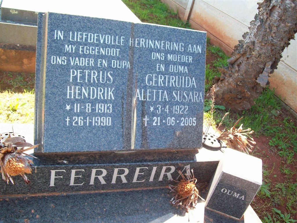 FERREIRA Petrus Hendrik 1913-1990 &amp; Gertruida Aletta Susara 1922-2005