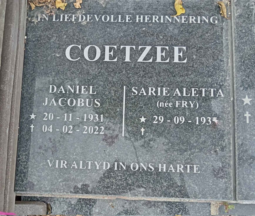 COETZEE Daniel Jacobus 1931-2022 & Sarie Aletta FRY 1935-