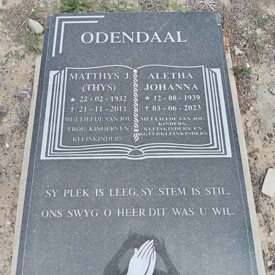 ODENDAAL Matthys J. 1932-2011 & Aletha Johanna 1939-2023 