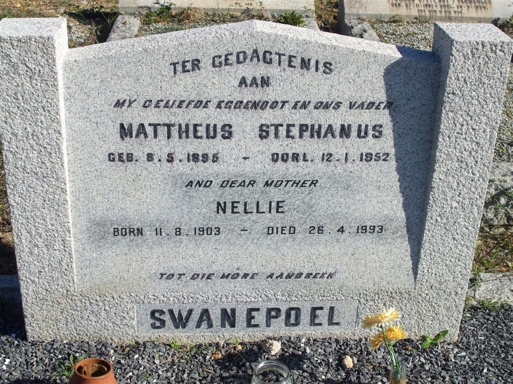 SWANEPOEL Mattheus Stephanus 1895-1952 &amp; Nellie 1903-1993