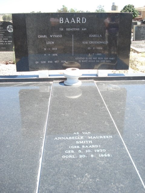 BAARD Charl Wynand Louw 1903-1975 &amp; Isabella GROENEWALD 1904-1985 :: SMITH Annabelle Maureen nee BAARD 1930-1988