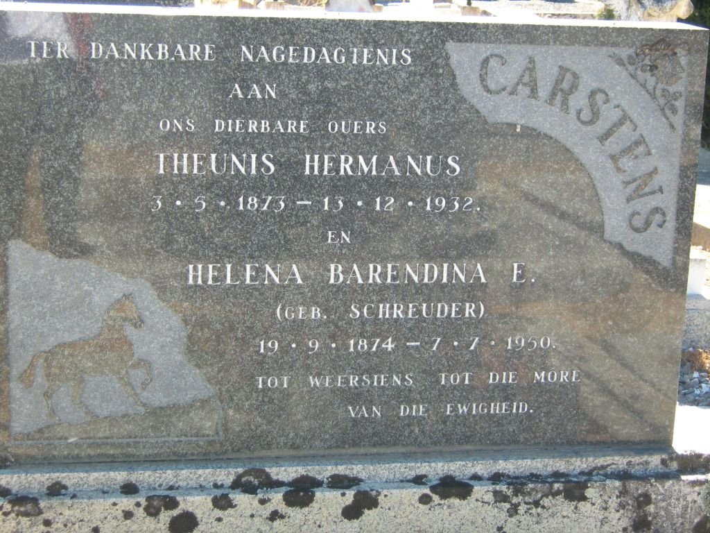 CARSTENS Theunis Hermanus 1873-1932 &amp; Helena Barendina E. SCHREUDER 1874-1950