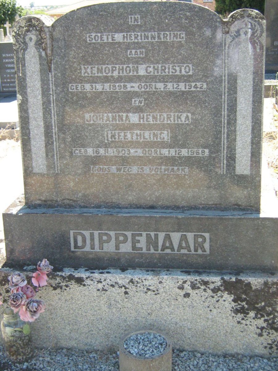 DIPPENAAR Xenophon Christo 1898-1942 &amp; Johanna Hendrika NEETHLING 1903-1968