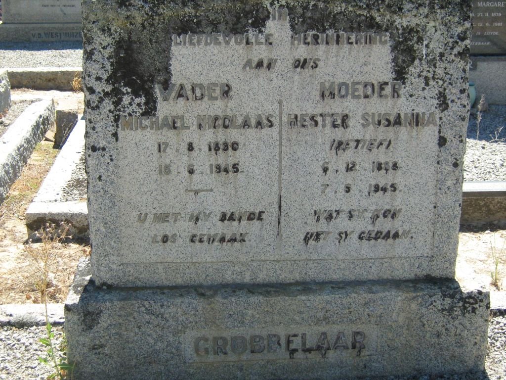 GROBBELAAR Michael Nicolaas 1880-1945 &amp; Hester Susanna RETIEF 1888-1945