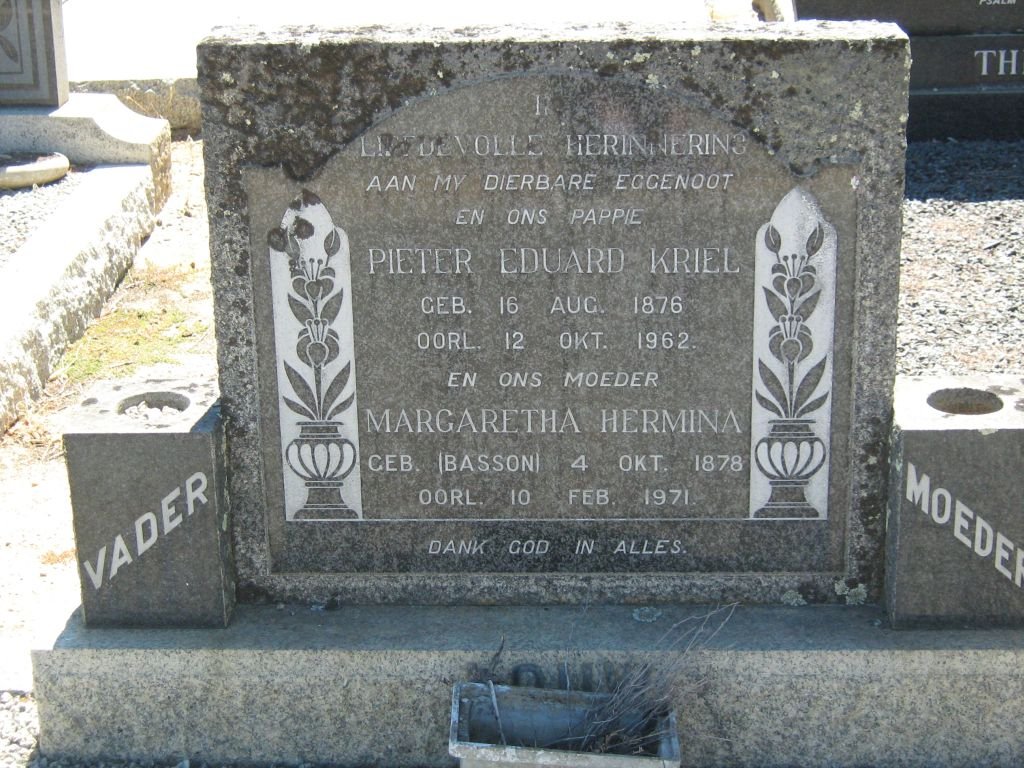 KRIEL Pieter Eduard 1876-1962 &amp; Margaretha Hermina BASSON 1878-1971