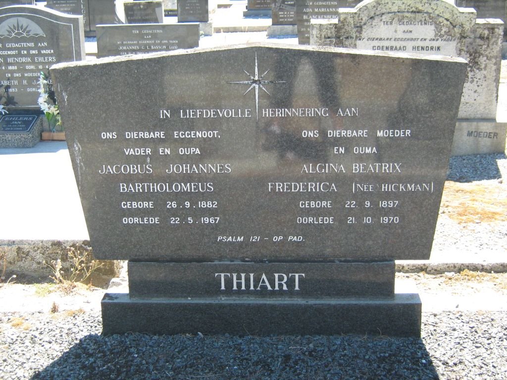 THIART Jacobus Johannes Bartholomeus 1882-1967 &amp; Algina Beatrix Frederica HICKMAN 1897-1970