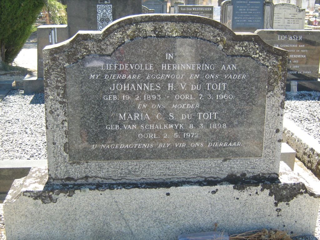 TOIT Johannes H.V., du 1893-1960 &amp; Maria C.S. VAN SCHALKWYK 1898-1972
