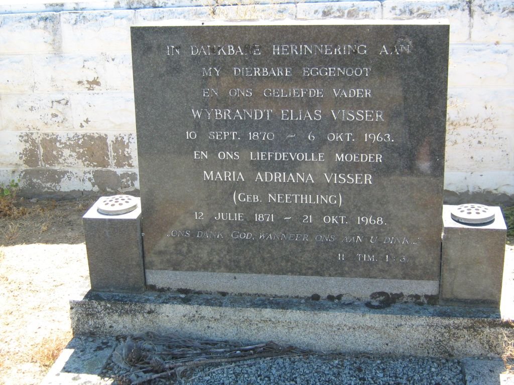 VISSER Wybrandt Elias 1870-1963 &amp; Maria Adriana NEETHLING 1871-1968
